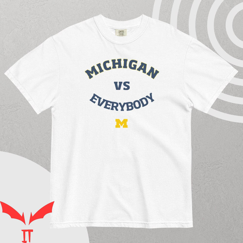 Michigan Vs Everybody T-Shirt Corum Running Football Michigan Vs Everybody T-Shirt Corum Running Football