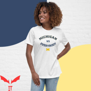Michigan Vs Everybody T-Shirt Wolverine Football Fan