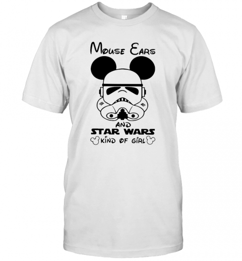 Mickey Mouse Cars And Star Wars Kind Of Girl T-Shirt Mickey Mouse Cars And Star Wars Kind Of Girl T-Shirt