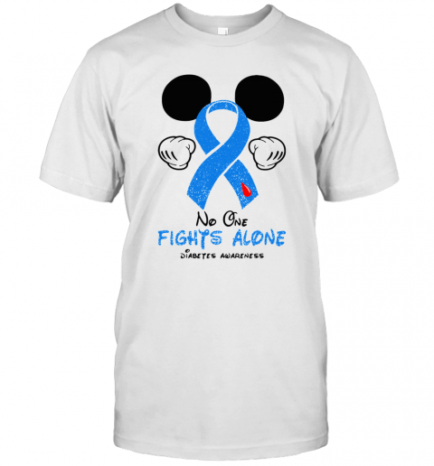 Mickey Mouse No One Fights Alone Diabetes Awareness T-Shirt Mickey Mouse No One Fights Alone Diabetes Awareness T-Shirt