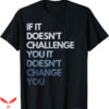 Motivational T-Shirt Inspirational Quote Fitness T-Shirt