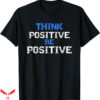 Motivational T-Shirt Kindness And Positive Message Trending