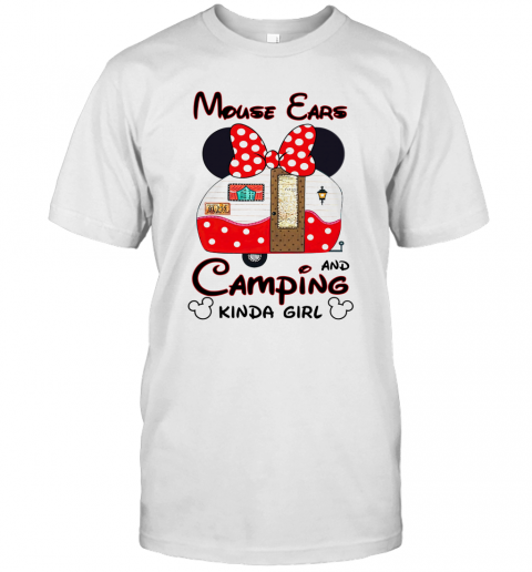 Mouse Ears Camping Kinda Girl T-Shirt Mouse Ears Camping Kinda Girl T-Shirt