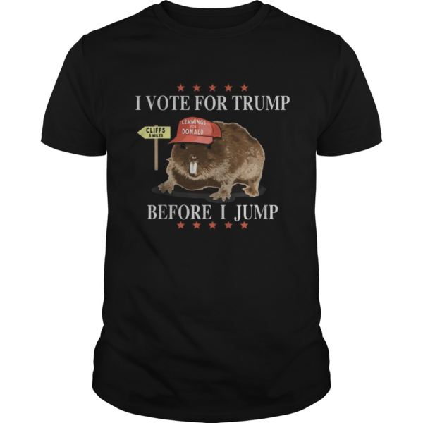 Mouse i vote for trump before i jump lemmings for donald stars shirt