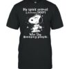 My Spirit Animal Is A Grumpy Snoopy Who Slap Annoying People Snoopy Shirt