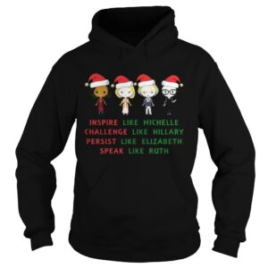 Nasty Women – Michelle- Hillary – Elizabeth- Ruth Christmas Shirt