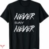 Never Shout Never T-shirt Simple Text
