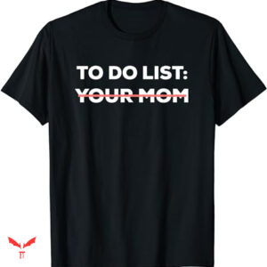 New Found Glory T-shirt Funny To Do List