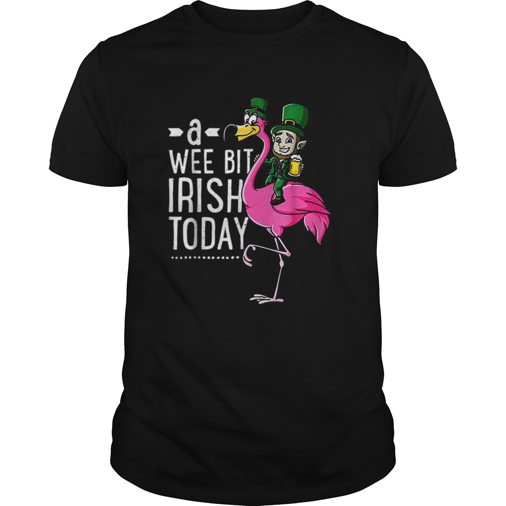 Nice A Wee Bit Irish Today Flamingo Leprechaun St Patricks Day shirt Nice A Wee Bit Irish Today Flamingo Leprechaun St Patricks Day shirt