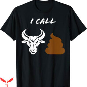 No Bull T-Shirt Crap Debate Truth Funny No Lies T-Shirt