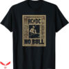 No Bull T-Shirt Trending