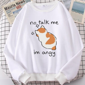 No talk me, i am angry!’ adorable cartoon cat sweatshirt