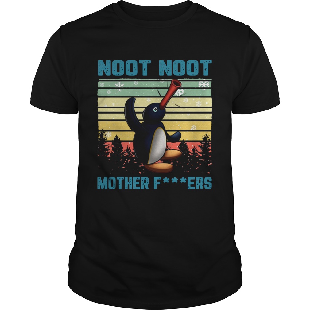 Noot Noot Morther Fuckers Vintage 2020 shirt Noot Noot Morther Fuckers Vintage 2020 shirt