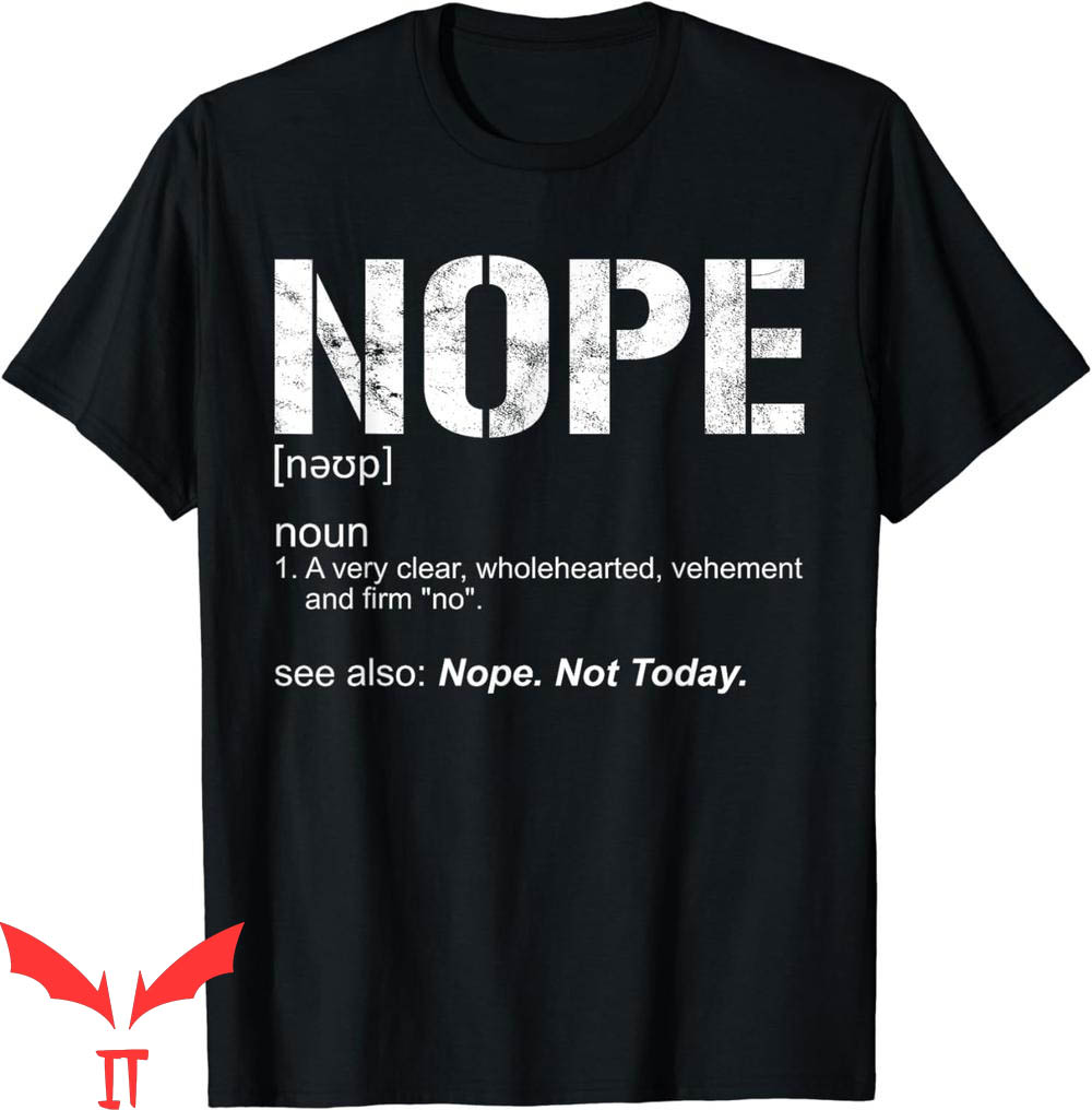 Nope Not Again T-Shirt Nope Sarcastic Ironic Definition Nope Not Again T-Shirt Nope Sarcastic Ironic Definition