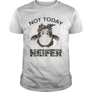 Not today heifer Leopard Bandana mask shirt