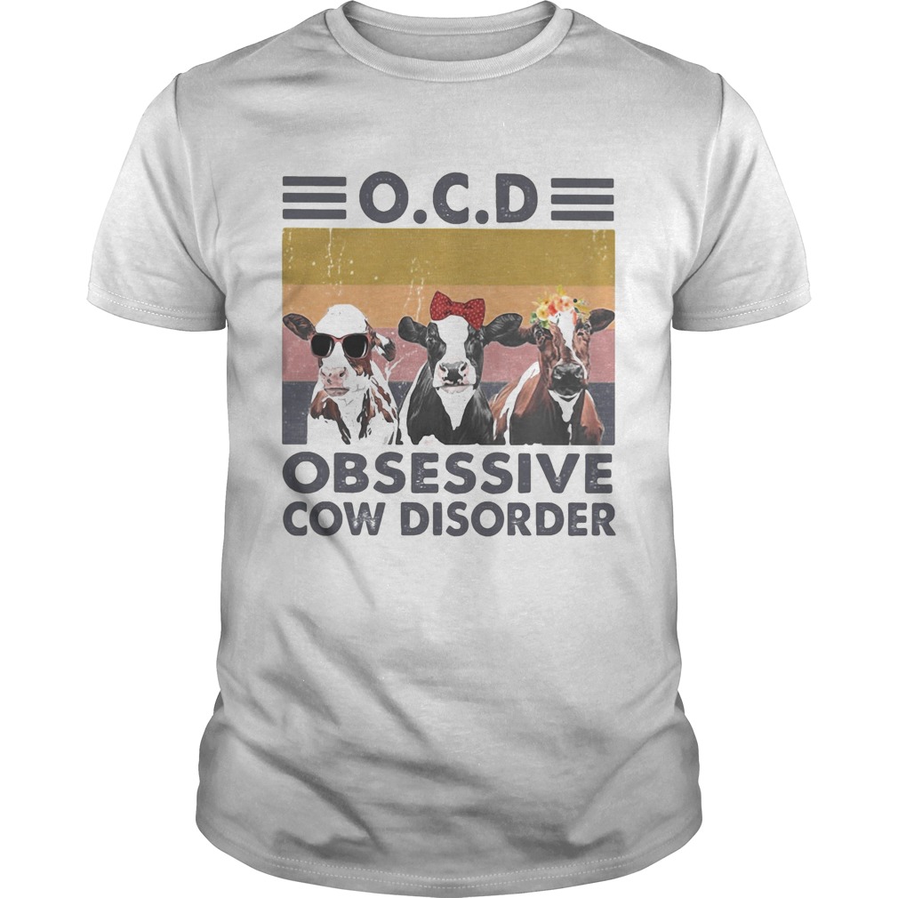 Ocd obsessive cow disorder vintage retro shirt Ocd obsessive cow disorder vintage retro shirt