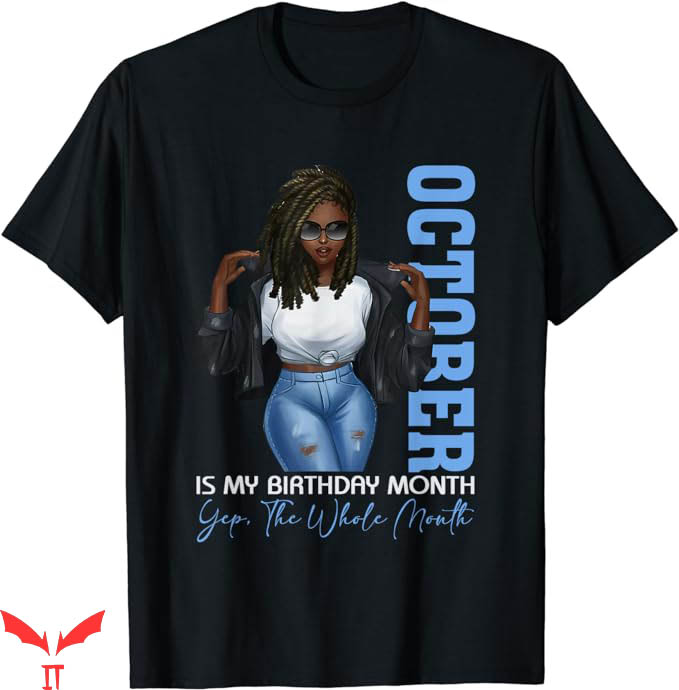 October Birthday T-Shirt Girls October Is My Birthday Tee October Birthday T-Shirt Girls October Is My Birthday Tee