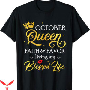 October Birthday T-Shirt This Queen Was Born Trending