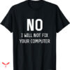 Ok Computer T-shirt Funny IT Tech