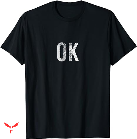 Ok Computer T-shirt Shirt That Says OK Ok Computer T-shirt Shirt That Says OK