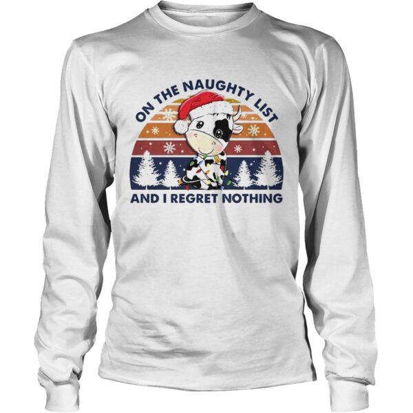 On The Naughty List And I Regret Nothing Vintage shirt