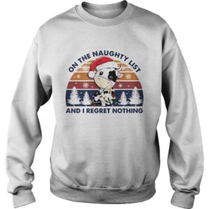 On The Naughty List And I Regret Nothing Vintage shirt 3