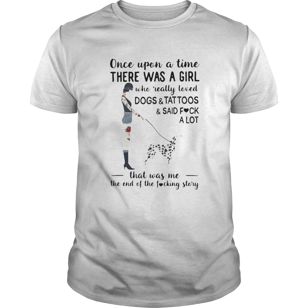 Once upon a time there was a girl who really loved dalmatian dogstattoossaid fuck a lot heart Once upon a time there was a girl who really loved dalmatian dogstattoossaid fuck a lot heart