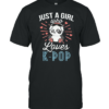 Panda Just A Girl Who Loves K Pop shirt