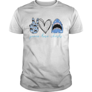 Peace Love Sharks shirt