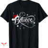 Pink Christmas T-shirt Believe Santa Claus
