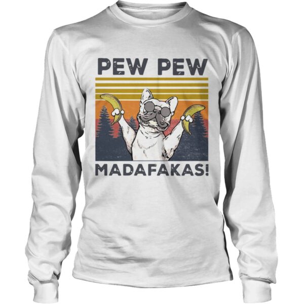 Pitbull Banana Pew Pew Madafakas Vintage shirt