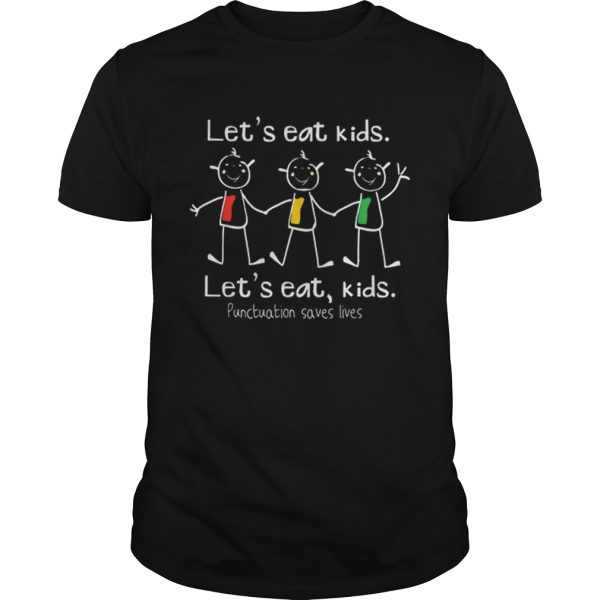 Premium Grammar Humor Lets Eat Kids Punctuation Joke shirt