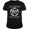 Procyon eat trash hail satan star shirt