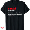 Professional Racist T-shirt Funny Definition