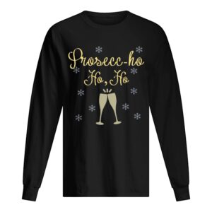 Prosecco Ho Ho Christmas shirt 1