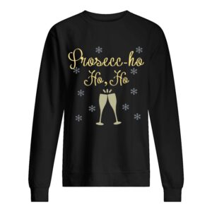 Prosecco Ho Ho Christmas shirt 2
