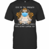 Pug Yoga Give Me The Strength To Walk Away From Stupid People Without Slapping Them T-Shirt
