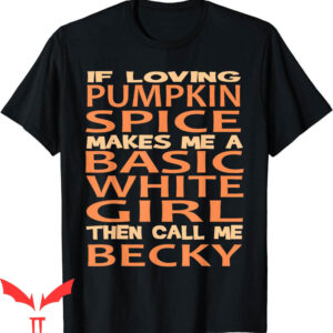 Pumpkin Spice T-Shirt