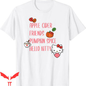 Pumpkin Spice T-Shirt Apple Cider Friends Hello Kitty