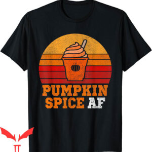 Pumpkin Spice T-Shirt Funny Halloween Autumn Fall