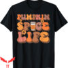 Pumpkin Spice T-Shirt Life Cool Autumn Drink Favorite