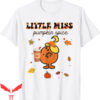 Pumpkin Spice T-Shirt Little Miss Cute Fall Pumpkin