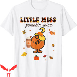 Pumpkin Spice T-Shirt Little Miss Cute Fall Pumpkin