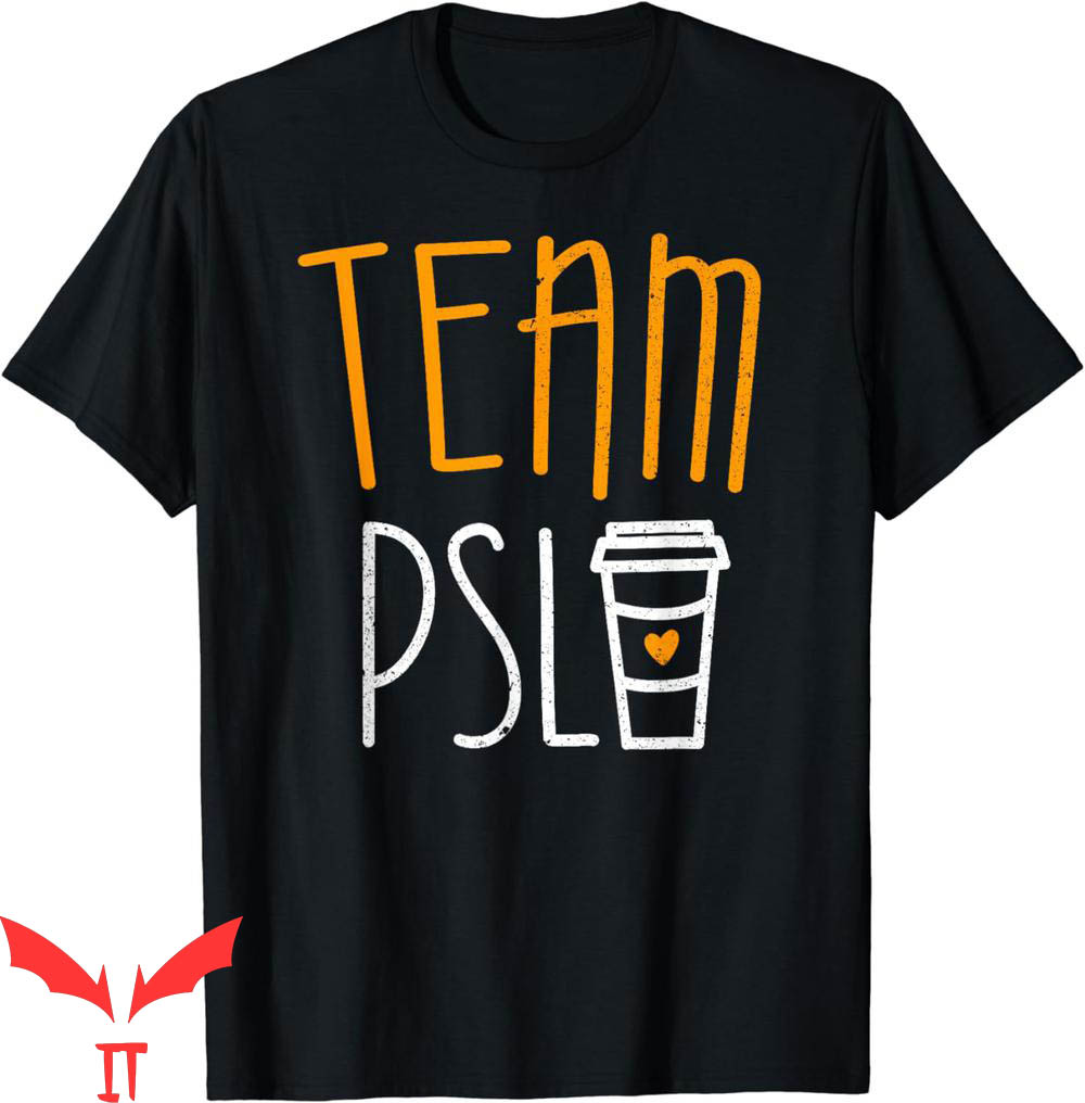 Pumpkin Spice T-Shirt Team PSL Latte Lover Autumn Fall Pumpkin Spice T-Shirt Team PSL Latte Lover Autumn Fall