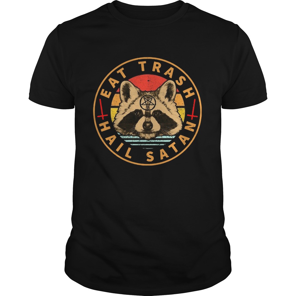 Raccoon Eat Trash Hail Satan Vintage shirt Raccoon Eat Trash Hail Satan Vintage shirt