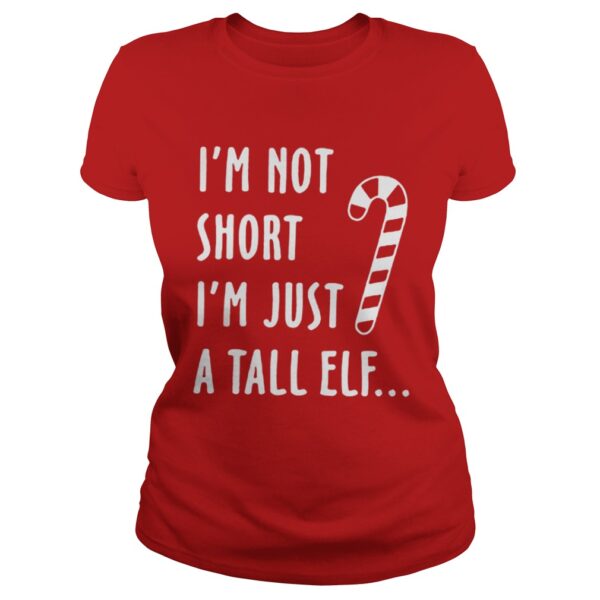 Red straw I’m not short i’m just a tall Elf shirt