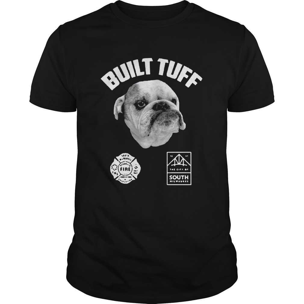 Remember Tuff the Bulldog shirt Remember Tuff the Bulldog shirt