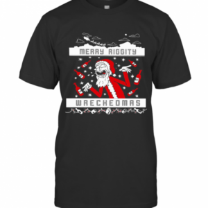 Rick And Morty Merry Swiftmas Merry Riggity Wrecked Xmas Ugly Christmas T-Shirt