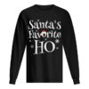 SANTA’S FAVORITE HO Matching Family shirt