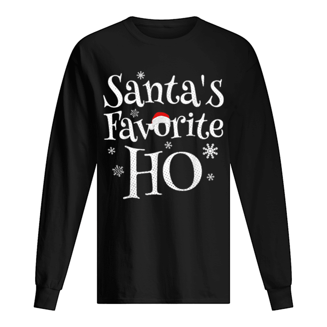 SANTA’S FAVORITE HO Matching Family shirt SANTA’S FAVORITE HO Matching Family shirt
